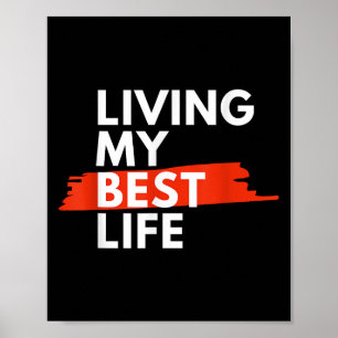 Poster Vivre ma meilleure vie, choisir le bonheur Quotidi