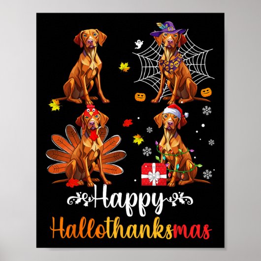 Poster Vizsla Lover Halloween Joyeux Noël Joyeux Happy Ha (Devant)