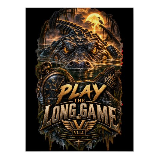 Poster VLLC Play The Long Game Motivation Alligator Art (Devant)
