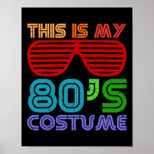Poster Voici mon costume des années 80 1980 Retro Vintage