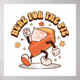 Poster Voici pour la tarte - Drôle Thanksgiving Citrouill