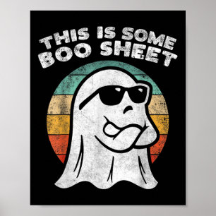 Poster Voici Quelques Tôles De Fantôme Sungles Halloween