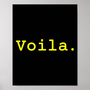 Poster Voila. Citation inspirée de la mode française amus