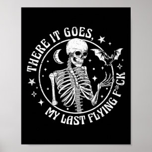 Poster Voilà Mon Dernier Vol D'Halloween Squelette