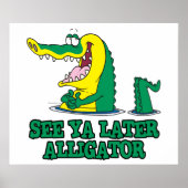 Poster voir plus tard alligator (Devant)