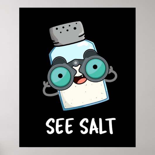 Poster Voir Salt Funny Sea Salt Pun de sel Dark BG (Devant)