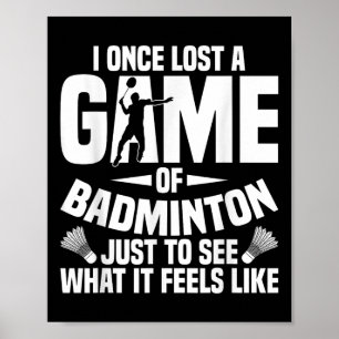 Poster Volant de badminton une fois perdu Shuttle Joueur