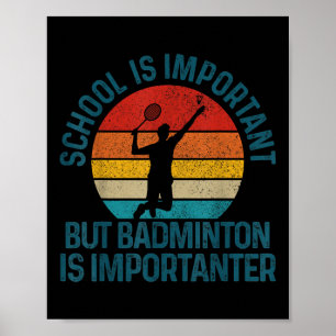 Poster Volant de badminton Vintage Slogan Drôle cadeau