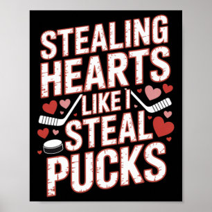 Poster Voler des cœurs comme je vole des rondelles Hockey