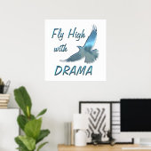 Poster Voler haut avec le drame (Bureau à domicile)