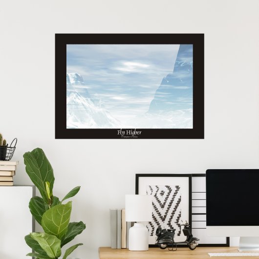 Poster Voler plus haut (Bureau à domicile)