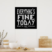 Poster Voltaire Blanc Tout va bien aujourd'hui (Cuisine)