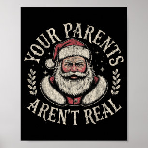 Poster Vos parents ne sont pas vraiment drôles Santa Noël