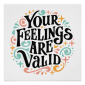 Poster Vos sentiments sont valides (Devant)