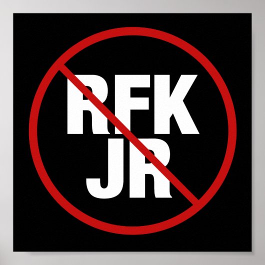 Poster Vote anti RFK Jr contre Robert F. Kennedy Yard (Devant)