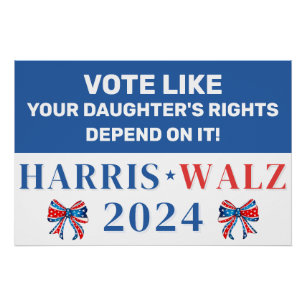 Poster Vote pour les droits de votre fille Harris Walz 20