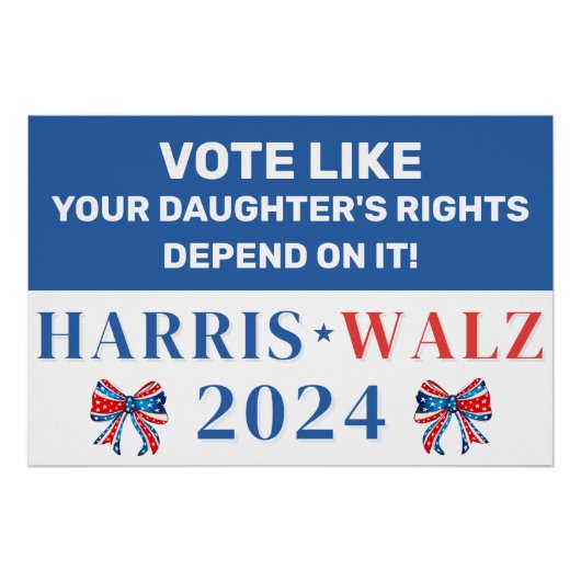 Poster Vote pour les droits de votre fille Harris Walz 20 (Devant)