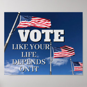 Poster VOTEZ Comme Si Votre Vie En Dépendait Élection 202