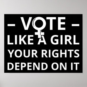 Poster Votez comme une fille Vos droits en dépendent I
