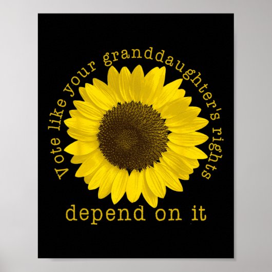 Poster Votez Les Droits De Votre Petite-Fille En Dépenden (Devant)