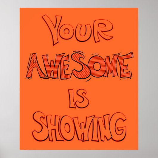 Poster Votre Awesome est Montré - orange (Devant)