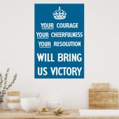 Poster Votre Courage Votre Gentillesse Votre Résolution (Cuisine)