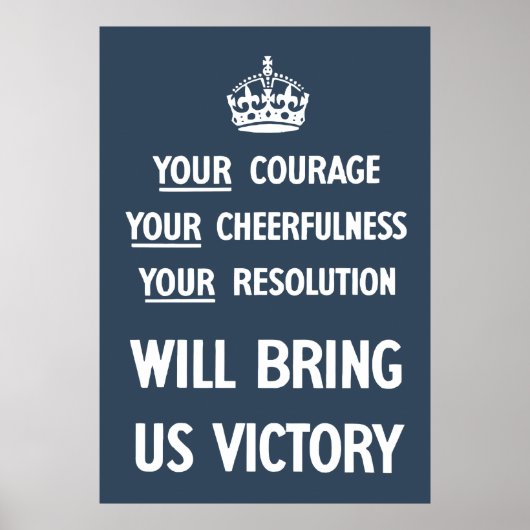 Poster Votre Courage Votre Gentillesse Votre Résolution (Devant)