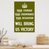 Poster Votre Courage Votre Gentillesse Votre Résolution (Cuisine)