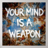 Poster Votre esprit est une citation de graffiti de la Re (Devant)