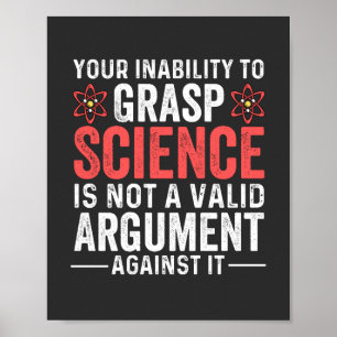 Poster Votre Incapacité À Comprendre La Science