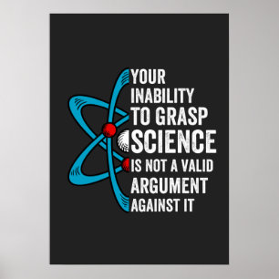 Poster Votre Incapacité À Comprendre La Science N'Est Pas