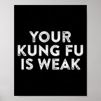 Votre Kung Fu est faible Hacker Arts Martiaux Kara