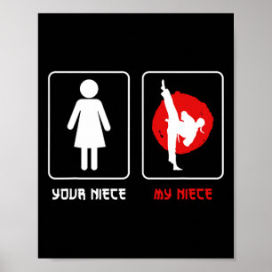 Poster Votre nièce ma nièce Oncle karaté Fier Oncle karat