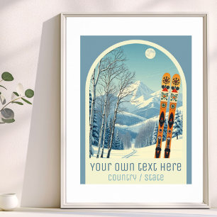 Poster Votre propre texte vacances de ski à la station de