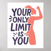 Poster Votre seule force de motivation limite (Devant)