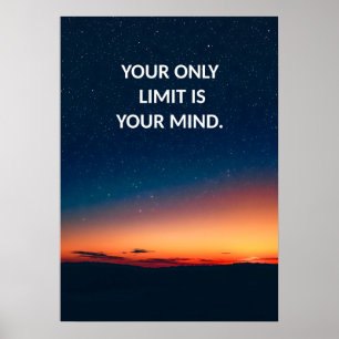 Poster Votre seule limite est votre esprit Citation Motiv