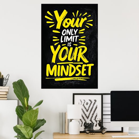 Poster Votre seule limite - mentalité motivationnelle (Bureau à domicile)