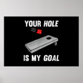 Poster Votre Trou Est Mon Objectif Phrase Inappropriée Co (Devant)