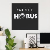 Poster Vous avez besoin de Horus (Bureau à domicile)