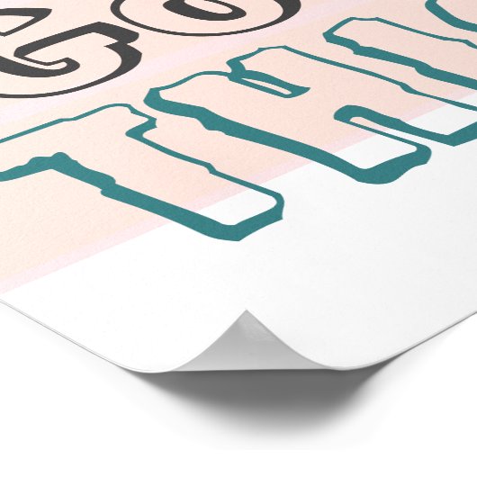 Poster Vous Avez Ça, Inspiration Citation (Coin)