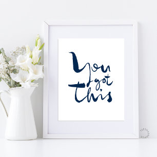Poster Vous avez ça Minimaliste Motivationnel Inspirant