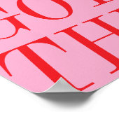 Poster Vous Avez Cette Citation De Motivation Rouge Rose (Coin)