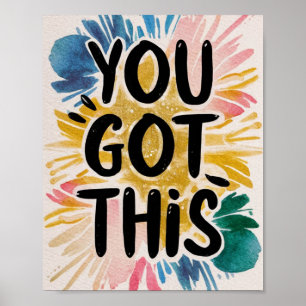 Poster Vous Avez Cette Peinture Inspirationnelle Colorée