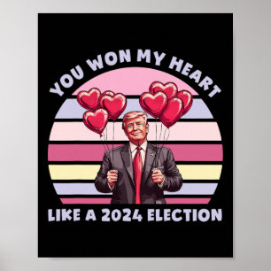 Poster Vous avez gagné mon cœur comme une élection 2024 d