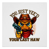 Vous Avez Juste Votre Dernière Haw, Canard Occiden