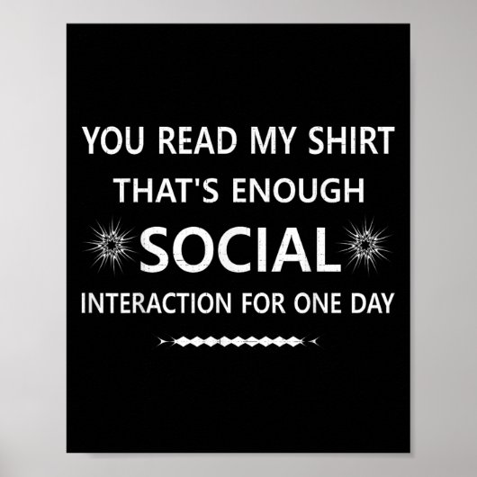 Poster Vous avez lu mon t-shirt, c'est une interaction so (Devant)