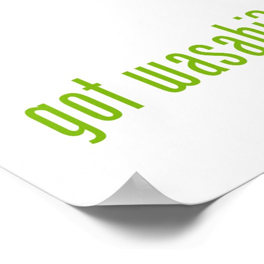 Poster vous avez wasabi ? (Coin)