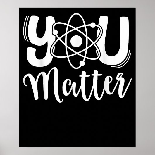 Poster Vous comptez Professeur de sciences Chimie Biologi (Devant)