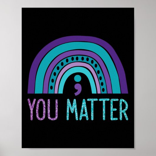Poster Vous Comptez Semicolon Prévention Suicide Thé pour (Devant)