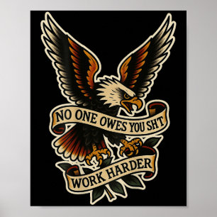 Poster Vous devez travailler Harder Eagle Vintage (sur le
